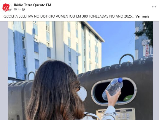 RECOLHA SELETIVA NO DISTRITO AUMENTOU EM 380 TONELADAS NO ANO 2025 Rádio Terra Quente FM